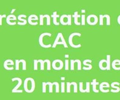 Cac'Accueil : connaître le CAC
