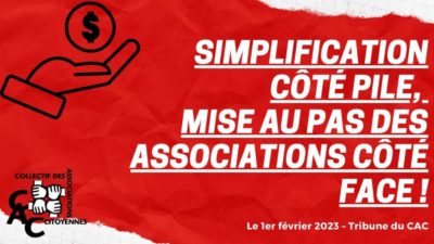 Simplification côté pile, mise au pas des associations côté face ! [Tribune]